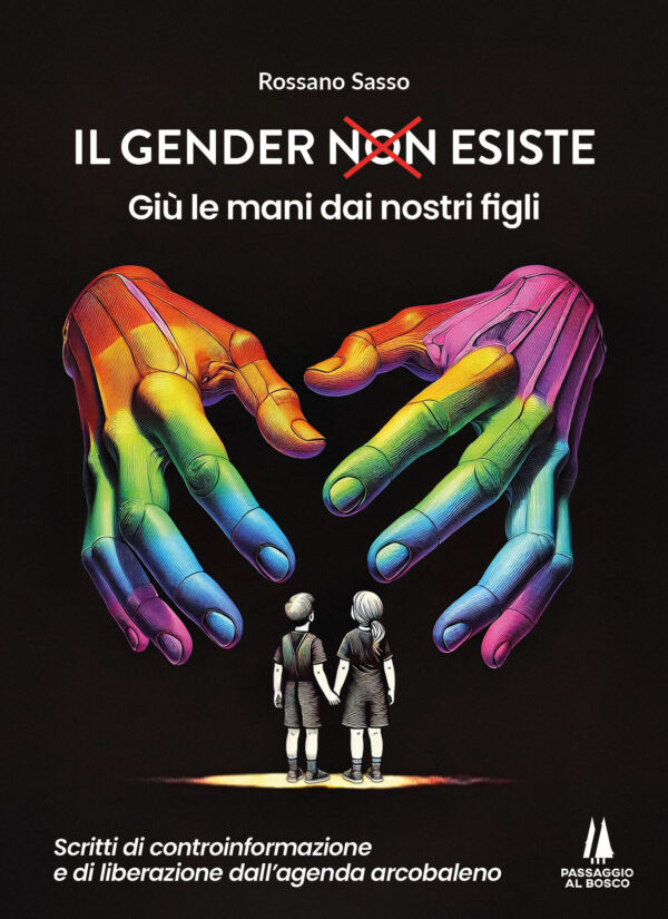 IL GENDER ESISTE – Passaggio al Bosco Edizioni